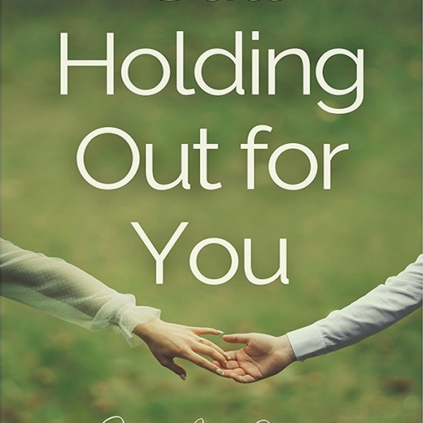 Still Holding Out For You